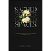 Sacred Spaces: The Supernatural Power of Living in God's Presence