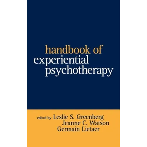 Handbook of Experiential Psychotherapy