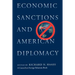 Economic Sanctions and American Diplomacy