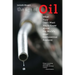 Age of Oil: What They Don't Want You to Know About the World's Most Controversial Resource
