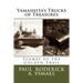 Yamashita's Trucks of Treasures: Flames of the Golden Trail