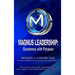 Magnus Leadership: Greatness with Purpose