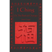 I Ching: A Classic Translation with Integrated Commentary