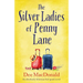 The Silver Ladies of Penny Lane: An absolutely hilarious feel-good novel