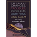 The Book of Changes, Troubles, Problems, Lightness, and Calm: The I Ching as Oracle and Teacher