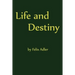 Life and Destiny