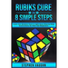 Rubiks Cube In 8 Simple Steps - Learn The Solution Fast In Eight Easy Step-By-Step Instructions For Kids And Beginners