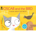 Oscar and the Bird: A Book about Electricity