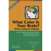 What Color Is Your Brain When Caring for Patients
