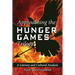 Approaching the Hunger Games Trilogy: A Literary and Cultural Analysis