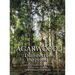 Agarwood: Diamond of the Forest