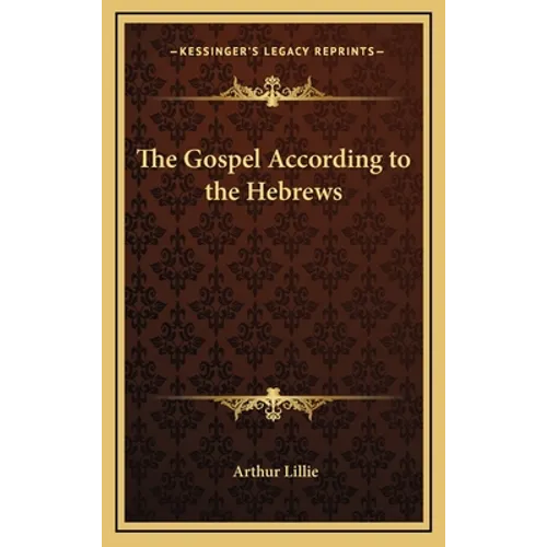 The Gospel According to the Hebrews