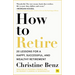 How to Retire