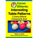 Carom Billiards: Interesting Table Patterns: 3-Cushion Billiards Championship Shots