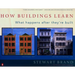 How Buildings Learn: What Happens After They're Built