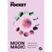 The Pocket Moon Magic: Harness the Power of the Lunar Cycle