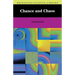 Chance and Chaos