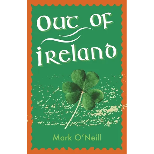 Out of Ireland