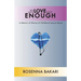 Too Much Love Is Not Enough: A Memoir of Silence of Childhood Sexual Abuse