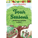 Four Seasons: Gardening & Growing in Zone 7