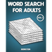 Word Search for Adults: 200 Large Print Word Search Puzzles for Adults - With Solutions Vol 1