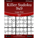 Killer Sudoku 9x9 Large Print - Hard - Volume 27 - 270 Logic Puzzles