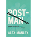 Post-Man: Essays on Being a Neurodivergent Non-Binary Person