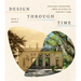 Design Through Time: Evolving Landscapes, from Alcatraz to Prospect Park