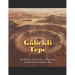 Göbekli Tepe: The History and Mystery of One of the World's Oldest Neolithic Sites
