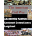 A Leadership Analysis: Lieutenant General James Longstreet