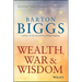 Wealth, War and Wisdom