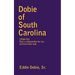 Dobie of South Carolina