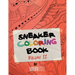 Sneakerz Coloring Book Vol. 2: Color the hottest sneakers ever made!