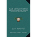 Blue Devils In Italy: A History Of The 88th Infantry Division In World War II