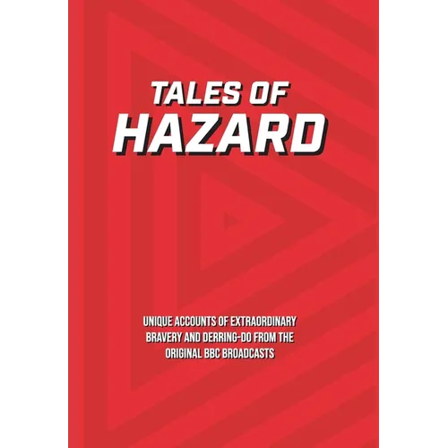 Tales of Hazard