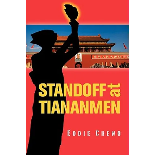 Standoff at Tiananmen