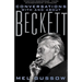 Conversations with and about Beckett