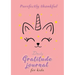 Purrfectly Thankful! Daily Gratitude Journal for Kids (A5 - 5.8 x 8.3 inch)