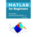 MATLAB for Beginners - Second Edition