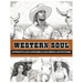 Western Soul: Cowboys And Cowgirls Coloring Adventure: Cowboys Coloring Book Black Man Coloring Book Cowgirls Coloring Book Western Books Black Woman