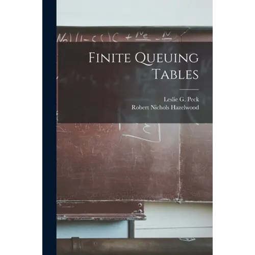 Finite Queuing Tables