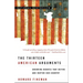 The Thirteen American Arguments: Enduring Debates That Define and Inspire Our Country