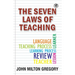 The Seven Laws of Teaching