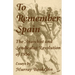 To Remember Spain: The Anarchist and Syndicalist Revolution of 1936