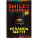 Smile for the Cameras