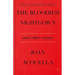 The Bloodied Nightgown and Other Essays