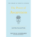 The Power of Awareness: And Other Essential Works: (The Library of Spiritual Wisdom)