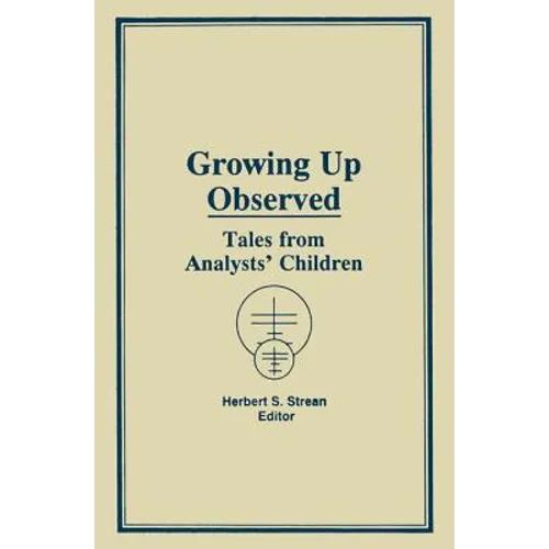 Growing Up Observed: Tales from Analysts' Children
