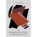 The Edinburgh Lectures on Mental Science
