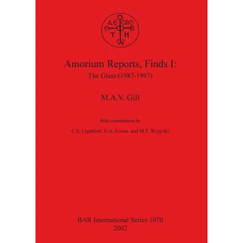 Amorium Reports, Finds I: The Glass (1987-1997)